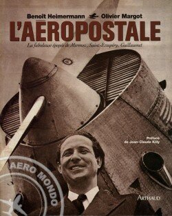 l-aeropostale-la-fabuleuse-epopee