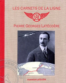 les-carnets-de-la-ligne-latecoere
